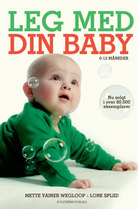 Leg med din baby af Lone Spliid