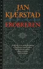 Erobreren af Jan Kjærstad