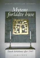 Mytens forladte huse