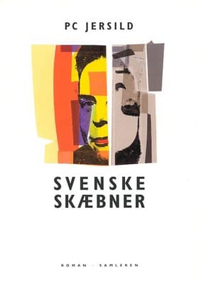 Svenske skæbner af P. C. Jersild
