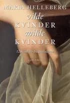 Vilde kvinder, milde kvinder