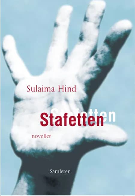 Stafetten af Sulaima Hind