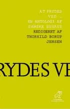 At frydes ved