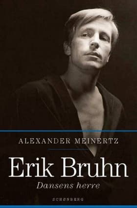 Erik Bruhn af Alexander Meinertz