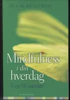 Mindfulness i din hverdag
