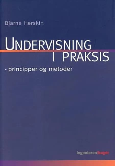 Undervisning i praksis af Bjarne Herskin