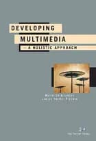 Developing multimedia