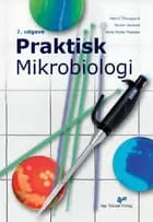 Praktisk mikrobiologi af Herluf Thougaard, Verner Varlund og René Møller Madsen