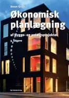 Økonomisk planlægning af bygge- og anlægsprojekter