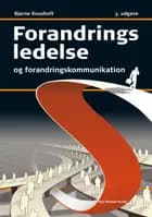 Forandringsledelse og forandringskommunikation