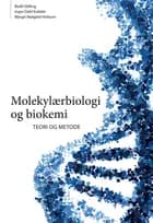Molekylærbiologi og biokemi