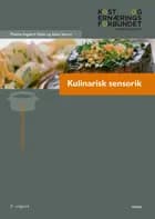 Kulinarisk sensorik af Karina Kyhn Andersen