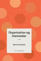 Organisation og mennesker