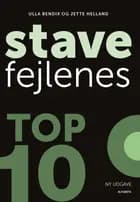 Stavefejlenes top 10 af Jette Helland og Ulla Bendix