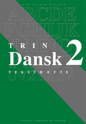 Dansk trin 2, teksthæfte af .