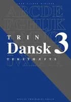 Dansk trin 3, teksthæfte