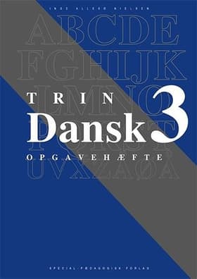Dansk trin 3, opgavehæfte af .