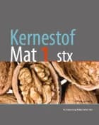 Kernestof Mat1, stx af Per Gregersen og Majken Sabina Skov