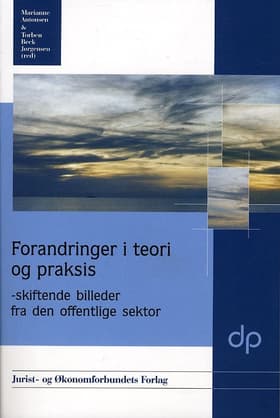 Forandringer i teori og praksis af Marianne Antonsen