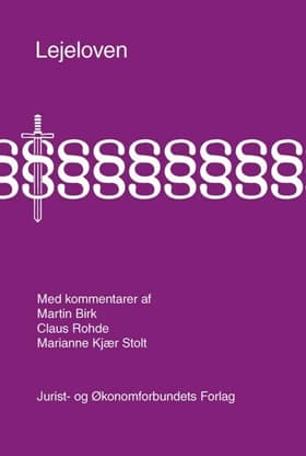 Lejeloven med kommentarer af Marianne Kjær Stolt
