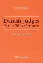 Danish Judges in the 20th Century