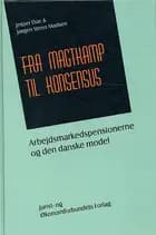 Fra magtkamp til konsensus