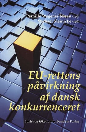 EU-rettens påvirkning af dansk konkurrenceret af mfl