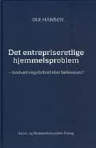 Det entrepriseretlige hjemmelsproblem