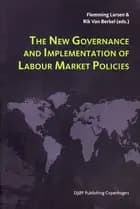 The New Governance and Implementation of Labour Market Policies