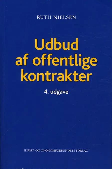 Udbud af offentlige kontrakter af Ruth Nielsen