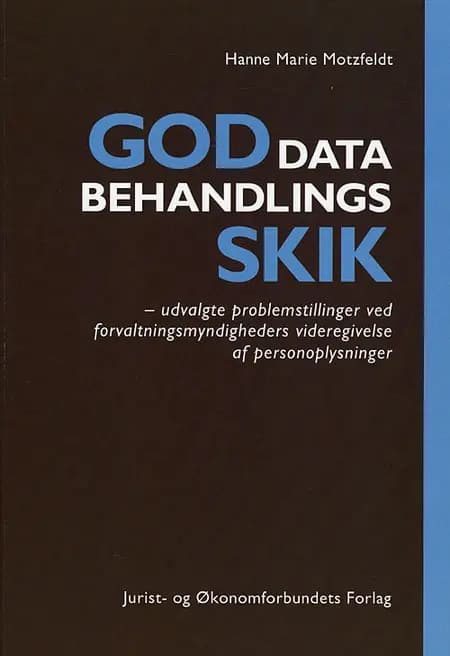 God databehandlingsskik af Hanne Marie Motzfeldt