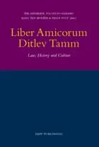 Liber Amicorum Ditlev Tamm