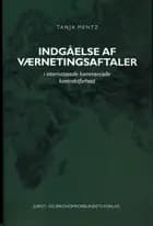 Indgåelse af værnetingsaftaler i internationale kommercielle kontraktforhold