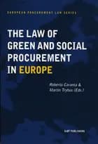 The Law of Green and Social Procurement in Europe