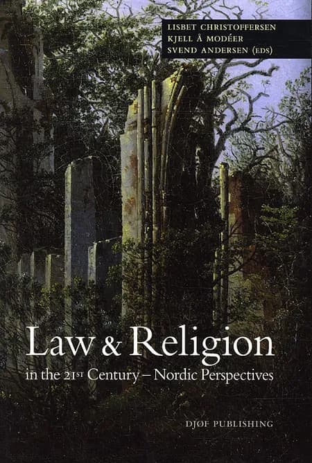 Law & religion in the 21st century af Svend Andersen