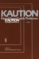 Kaution af Hans Viggo Godsk Pedersen