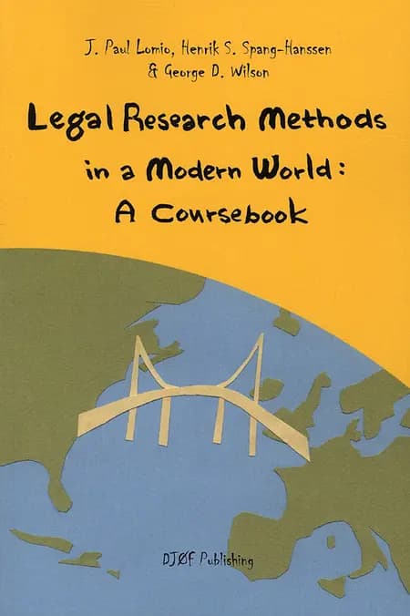 Legal Research Methods in a Modern World af J. Paul Lomio