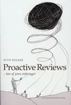 Proactive reviews