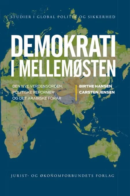 Demokrati i Mellemøsten af Carsten Jensen