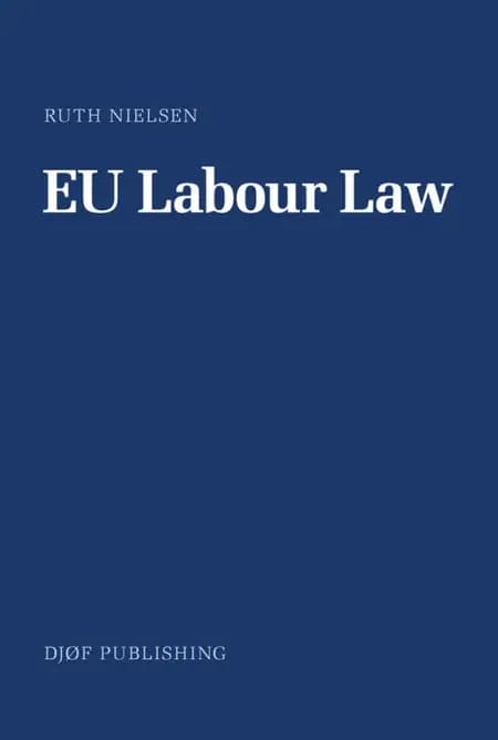 EU Labour Law af Ruth Nielsen