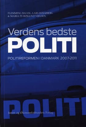 Verdens bedste politi af Flemming Balvig