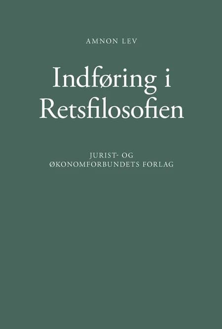 Indføring i Retsfilosofien af Amnon Lev