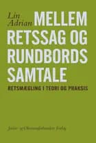 Mellem retssag og rundbordssamtale