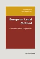 European legal method in a multi-level EU legal order