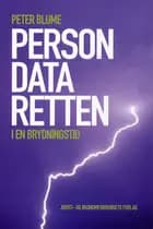 Persondataretten - nu og i fremtiden