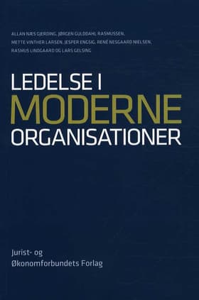 Ledelse i moderne organisationer af Allan Næs Gjerding m.fl.