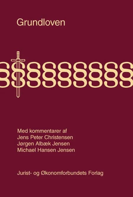 Grundloven med kommentarer af Jørgen Albæk Jensen