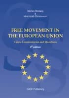 Free Movement in the European Union