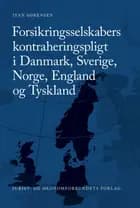 Forsikringsselskabers kontraheringspligt i Danmark, Sverige, Norge, England og Tyskland