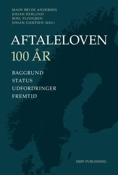Aftaleloven 100 år af Bryde Andernsen